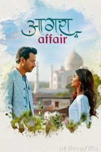 Agra Affair (2025) Season 1 Hindi Web Series