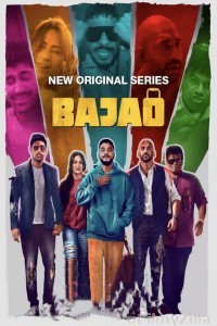 Bajao (2023) S01 (EP01 To EP03) Hindi Web Series