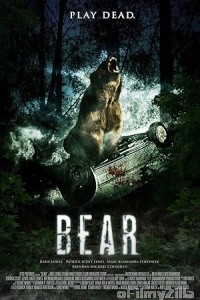 Bear (2010) ORG Hindi Dubbed Movie