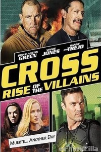 Cross Rise Of The Villains (2019) ORG Hindi Dubbed Movie