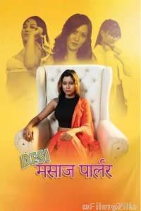 Desi Massage Parlour (2023) ThulluPrime Hindi Short Films