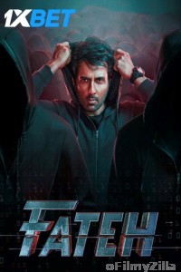 Fateh (2025) Bollywood Hindi Movie