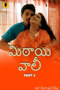 Mithai Wali (2025) Part 2 Ullu Telugu Hot Web Series