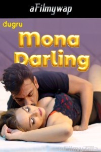 Mona Darling (2024) Dugru Hindi Hot Short Film