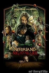 Peter Pans Neverland Nightmare (2025) HQ Hindi Dubbed Movie