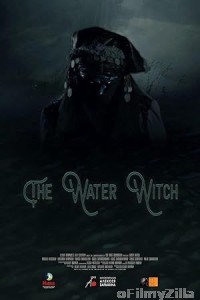 The Water Witch (2019) ORG Hindi Dubbed Movie