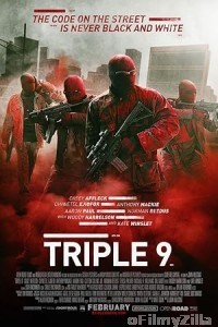 Triple 9 (2016) ORG Hindi Dubbed Movie