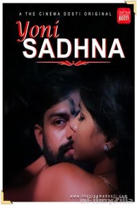 Yoni Sadhna (2020) UNRATED Hindi CinemaDosti Originals Short Film